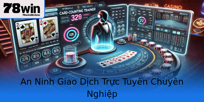 An Ninh Giao Dịch Trực Tuyến Chuyên Nghiệp An Ninh Giao Dịch Trực Tuyến Chuyên Nghiệp