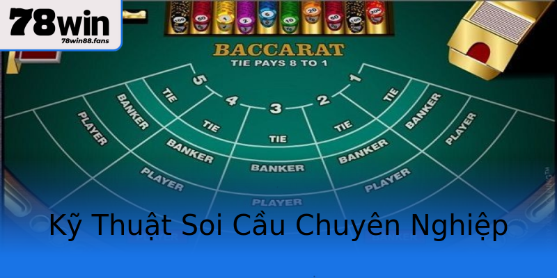 Kỹ Thuật Soi Cầu Chuyên Nghiệp Kỹ Thuật Soi Cầu Chuyên Nghiệp
